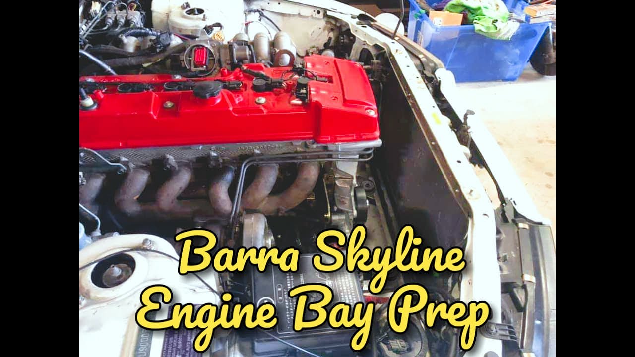 R33 Barra Skyline Engine Bay Prep