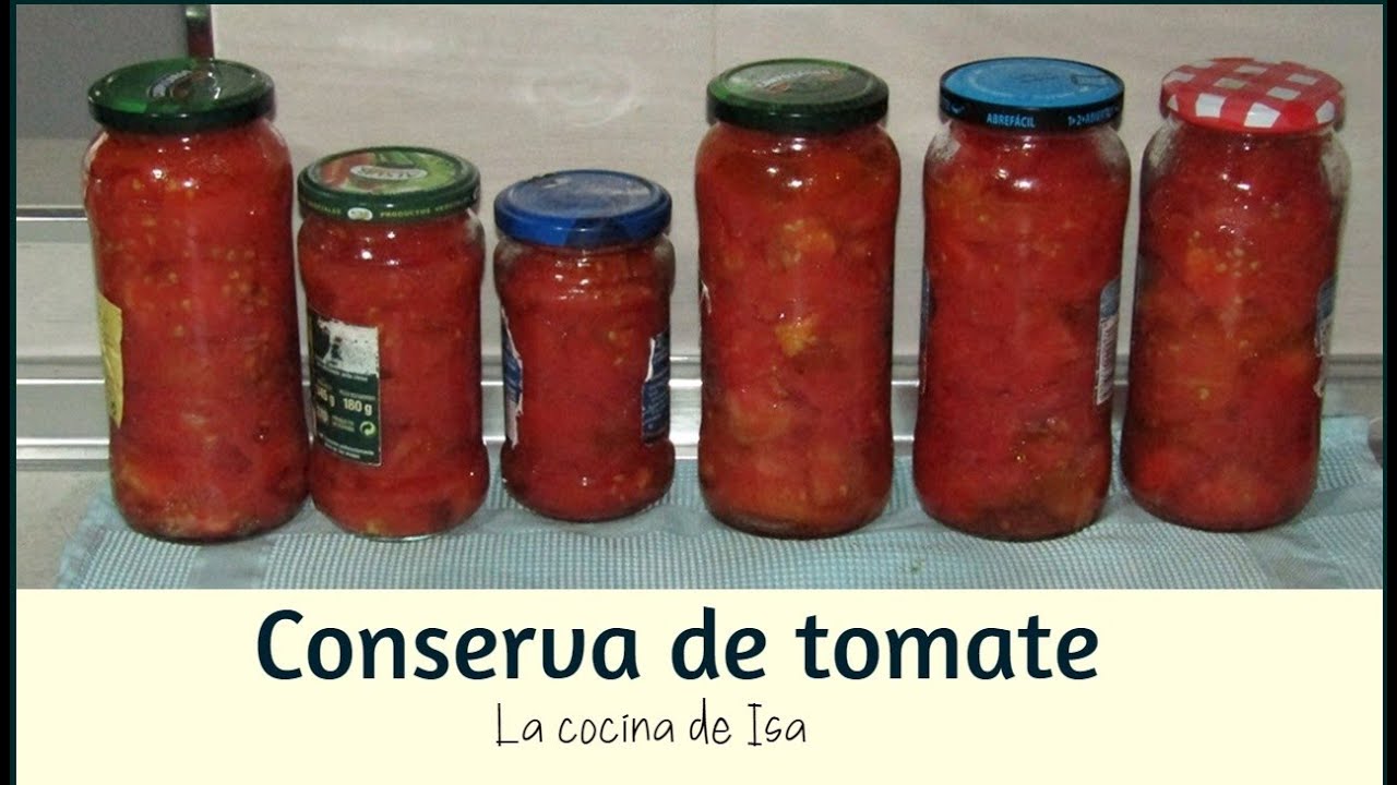 Conserva de tomate | La cocina de Isa