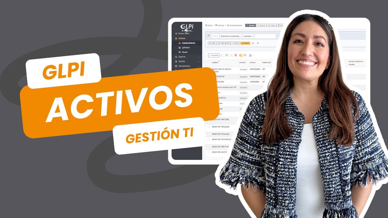 Cómo gestionar tus activos TI fácilmente con GLPI #globalsoft  #glpi