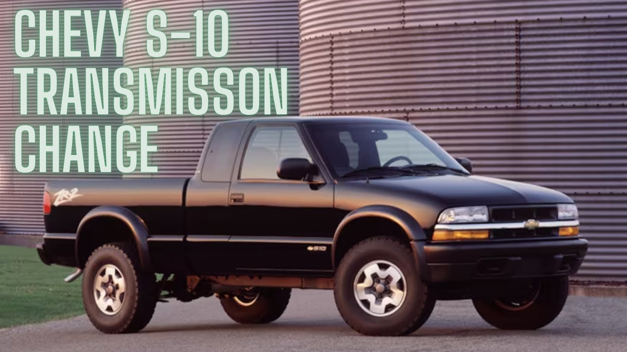 How to replace manual transmission 1994-2004 Chevy S10