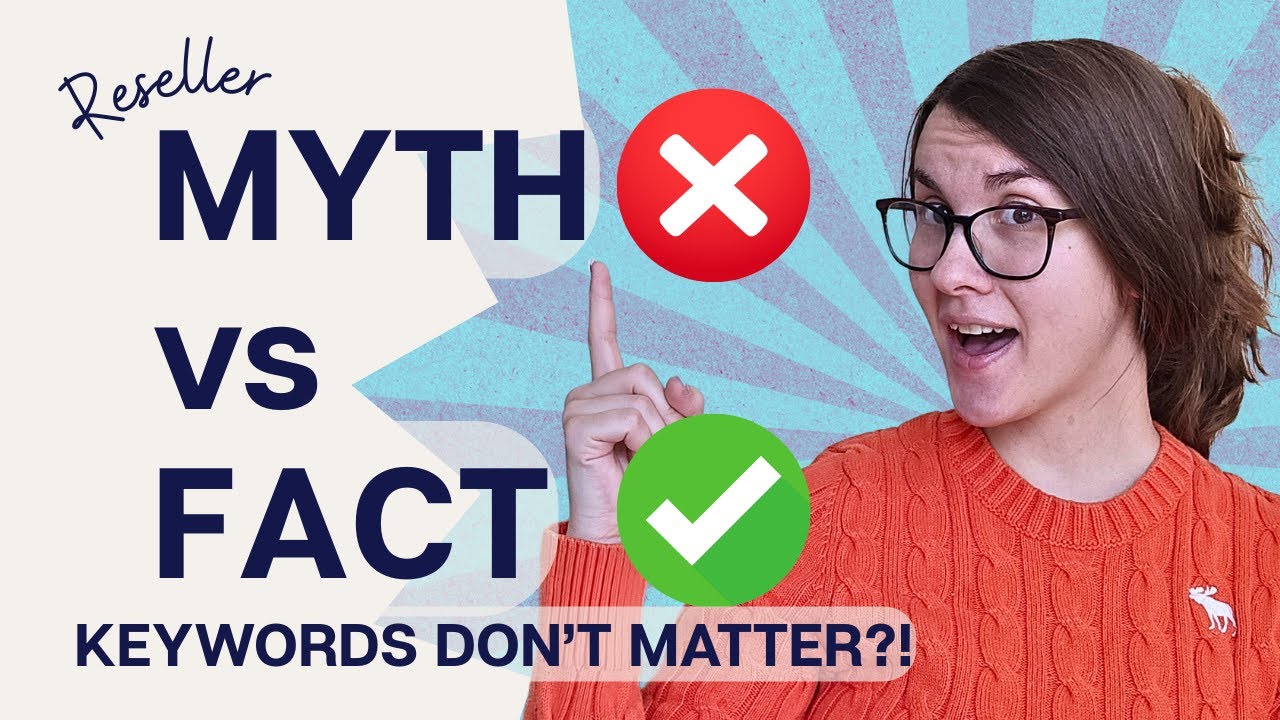 Do Keywords Really Matter? | Reseller Myth vs Fact