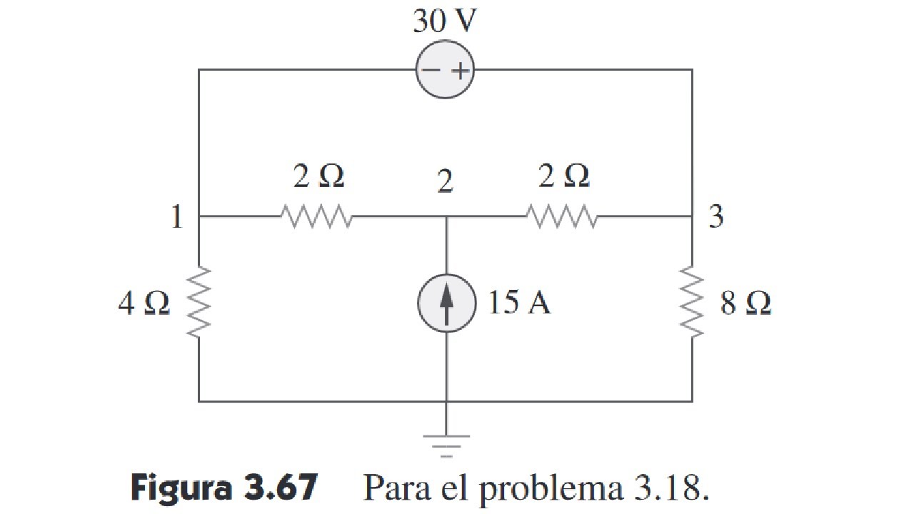 Analisis nodal Ejercicio 3.18 - leyes de corrientes de kirchhoff - LCK