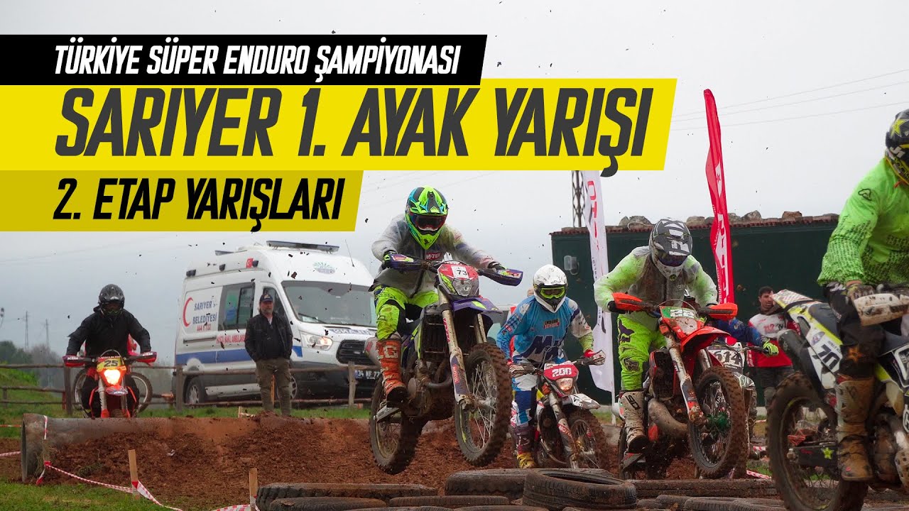 Türkiye Süper Enduro 1. Ayak Sarıyer / 2. Etap Yarışları