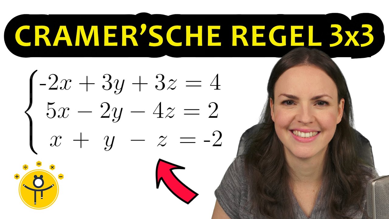CRAMERSCHE REGEL 3x3 Matrix – Gleichungssystem lösen