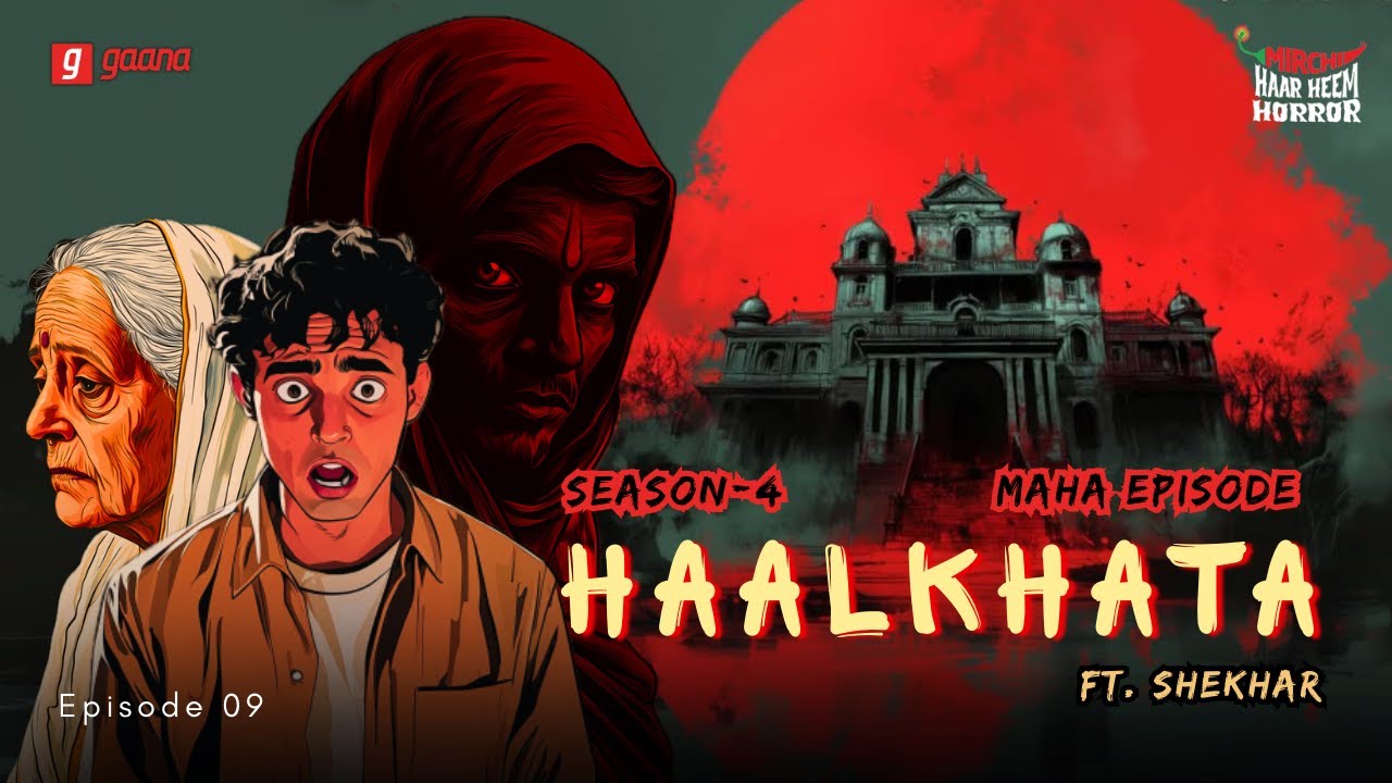 Haar Heem Horror | Maha Episode | Season 4 | Haalkhata | EP 09 | Bangla Horror Story | Mirchi Bangla