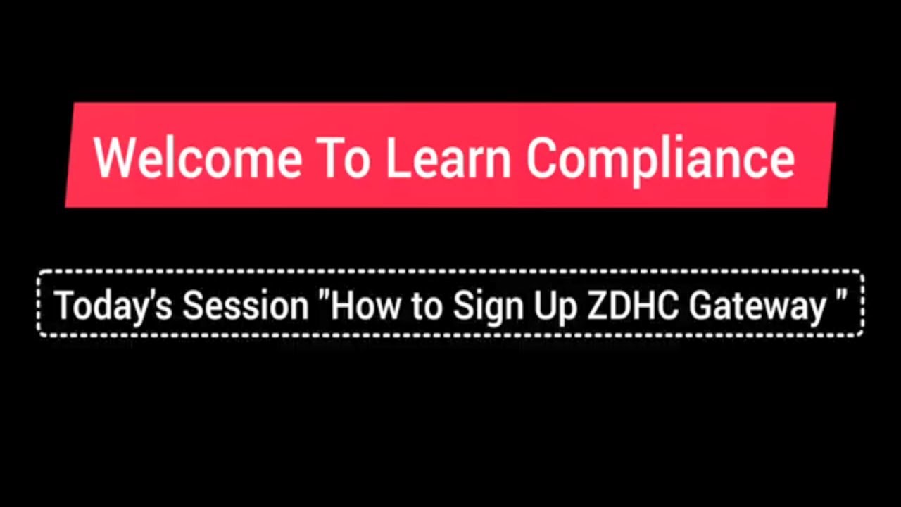 ZDHC Gateway Signup
