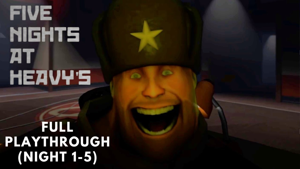 Five Nights At Heavy's | Full Playthrough | (Night 1-5)