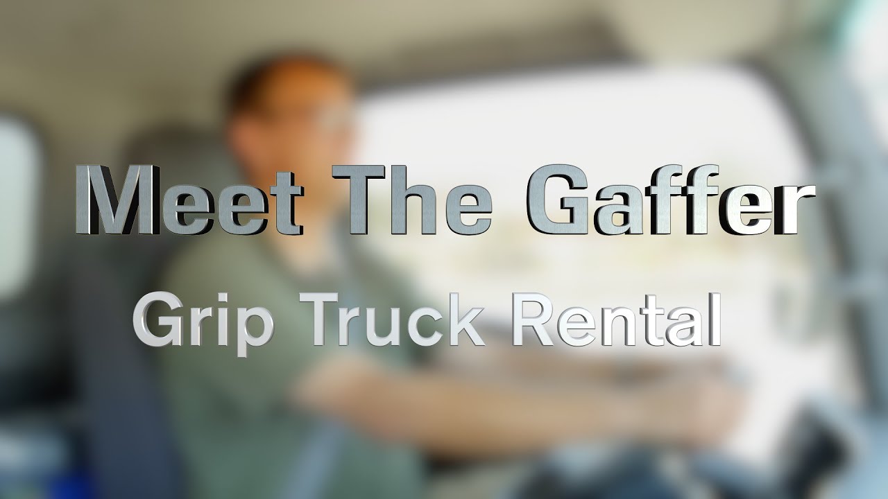 Meet The Gaffer #14: Grip Truck Rental