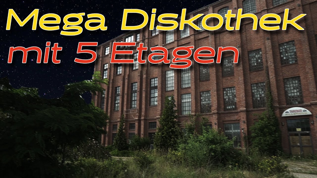 Mega Diskothek mit 5 Etagen! - Hier wurde getanzt bis zum Morgengrauen