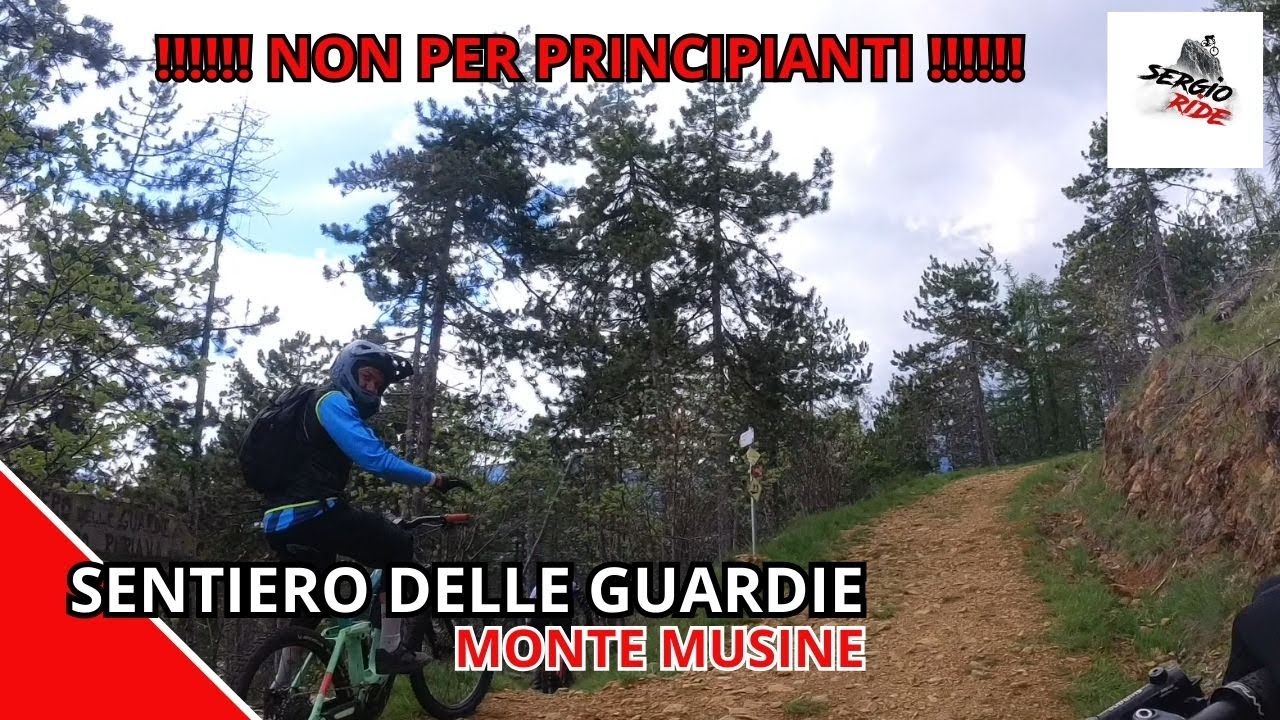 SENTIERO DELLE GUARDIE | MONTE MUSINE'