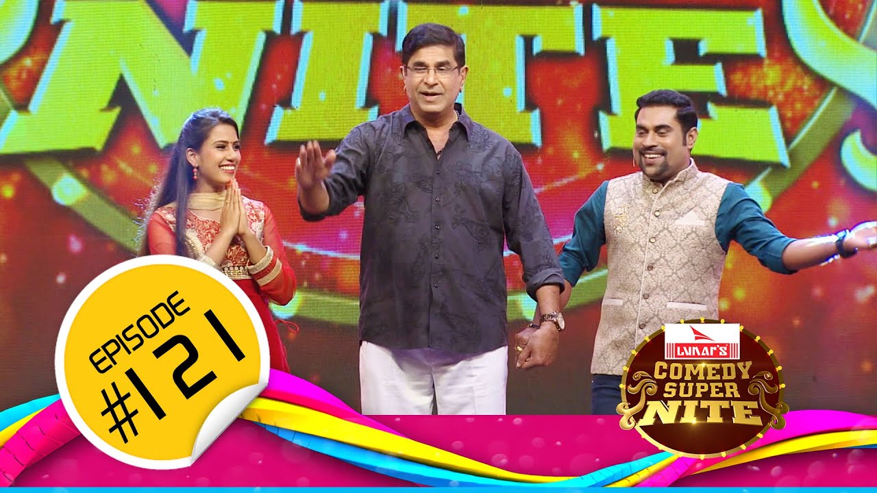 Comedy Super Nite with Captain Raju │ക്യാപ്റ്റൻ രാജു │CSN  #121