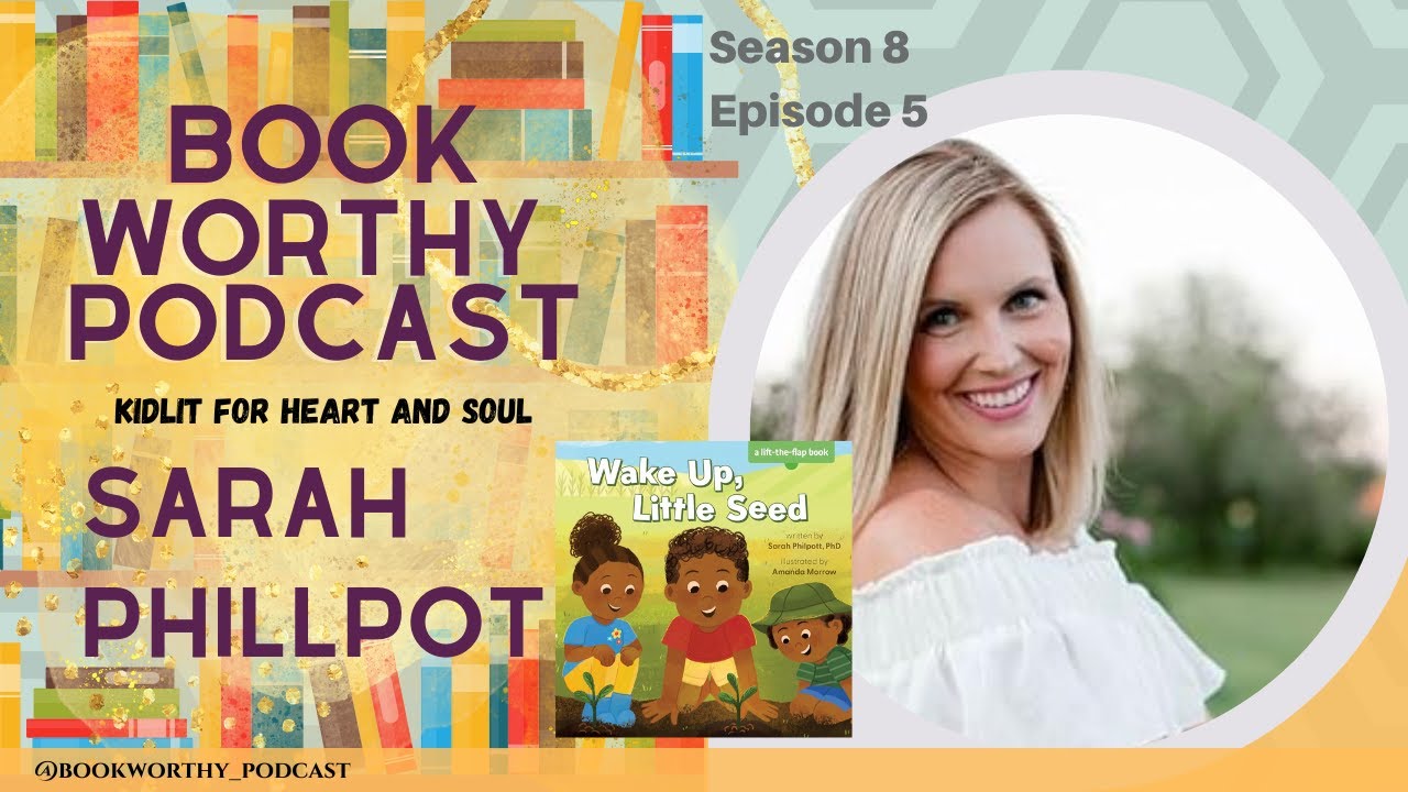 BookWorthy Chats with Sarah Phillpot #bookworthy #childrensbooks
