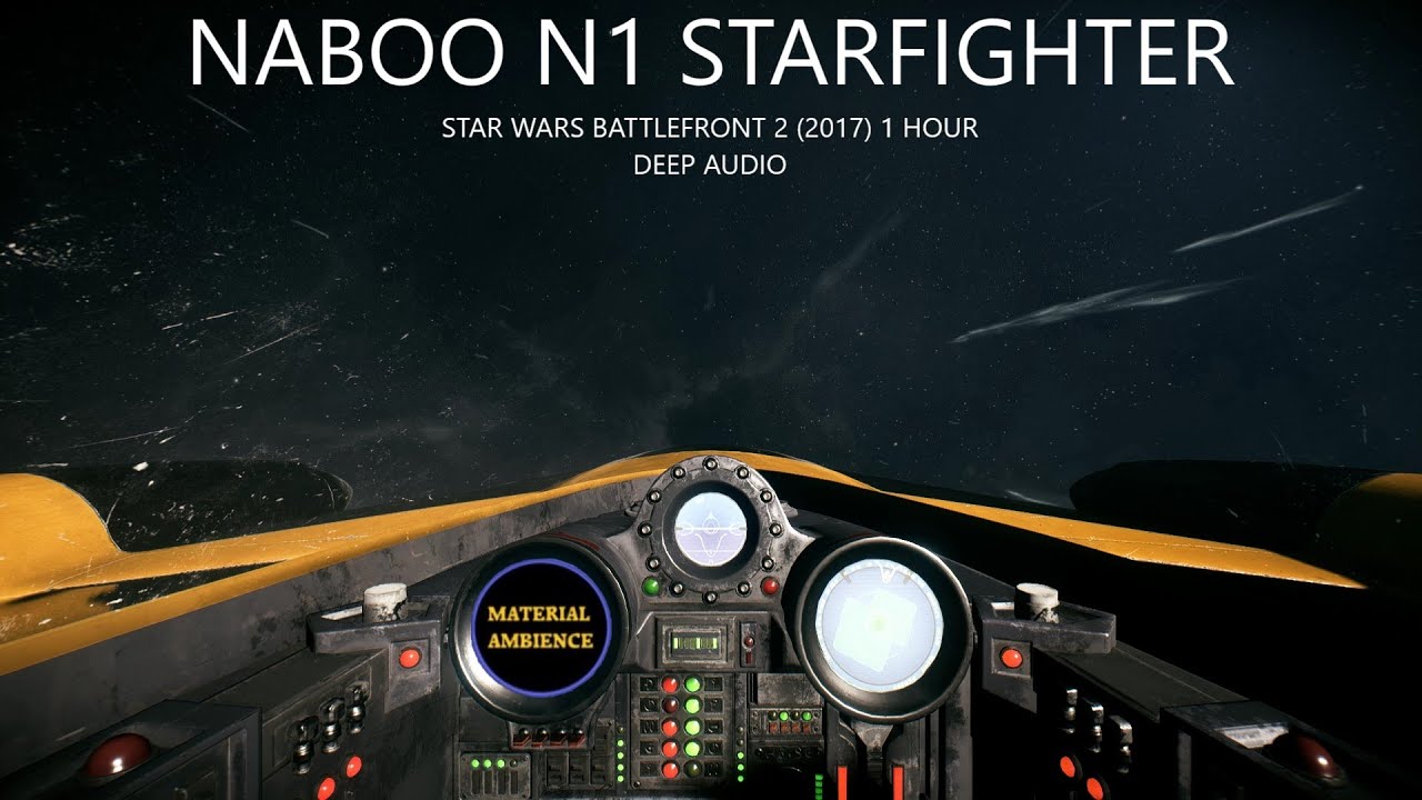 Star Wars Ambience - N1 Starfighter Deep Audio Cockpit Sound Version 2 (1 Hour) (Battlefront 2)