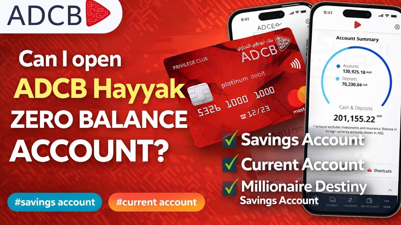 2026 / How to open ADCB zero balance account... #uae #adcb