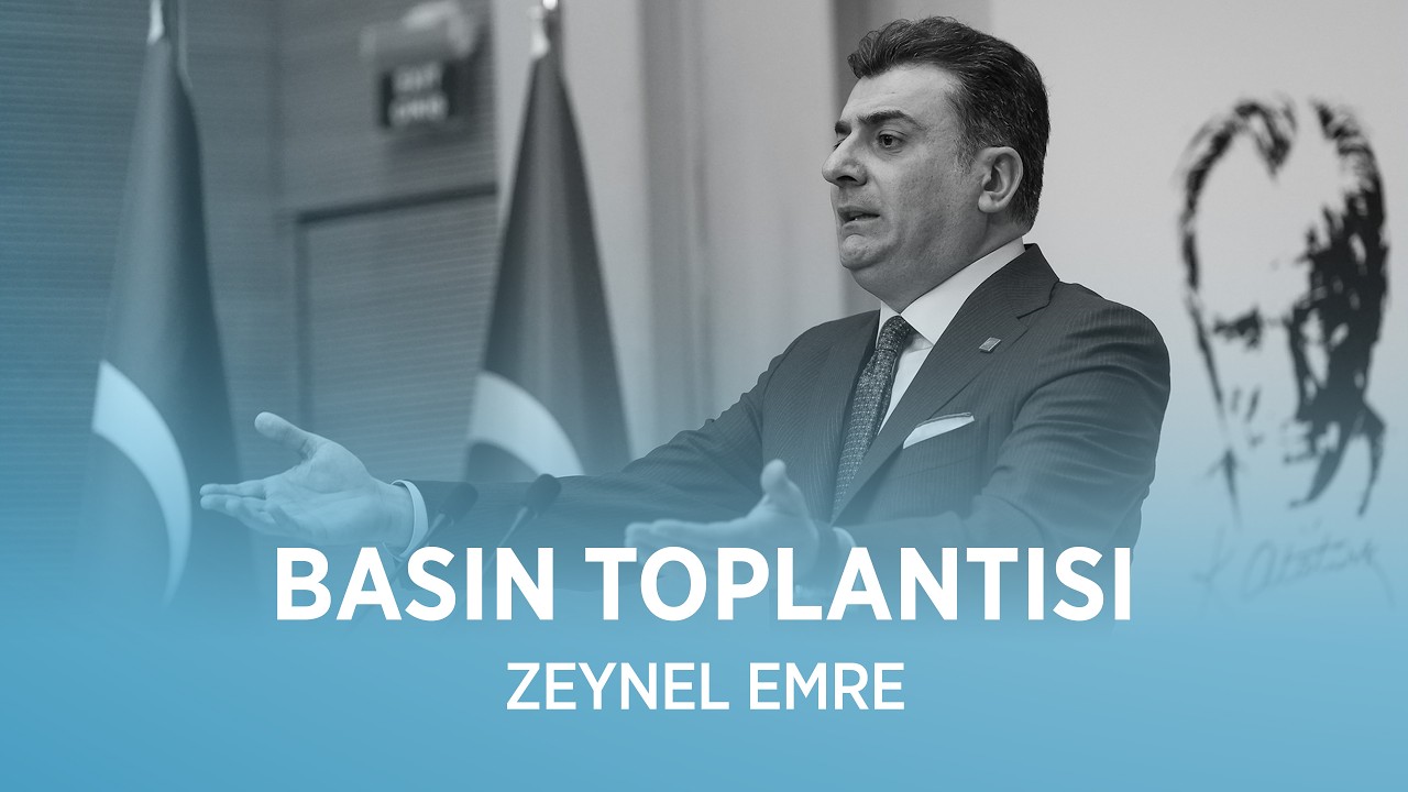 ZEYNEL EMRE BASIN TOPLANTISI 16/03/2026