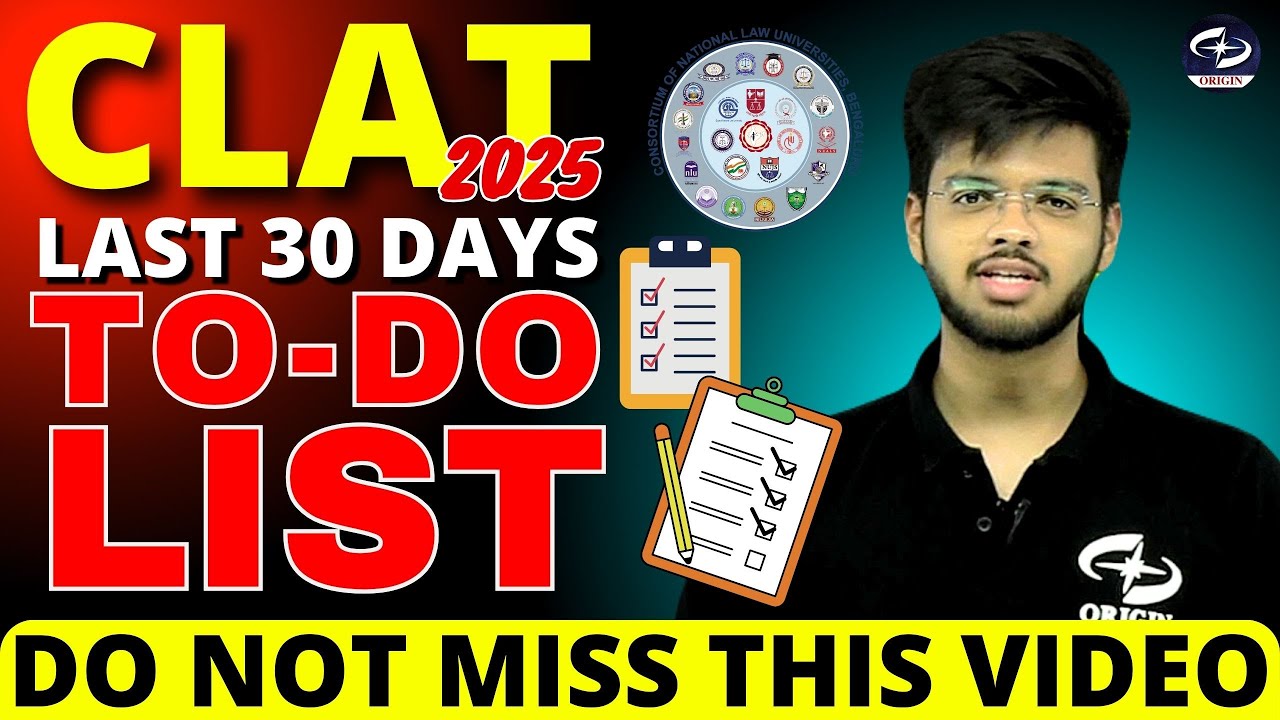 CLAT Last 30 Days To - Do List | Don't Miss these | CLAT Time Table | Abhyuday Pandey