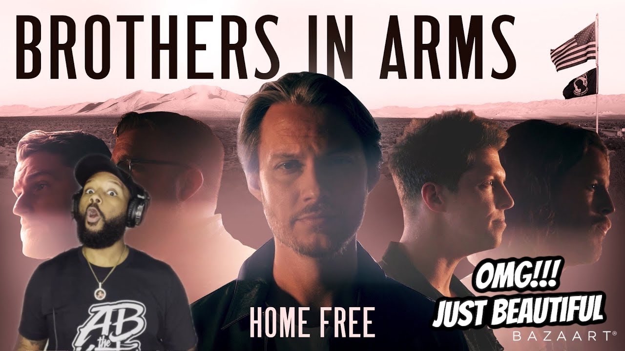 HOME FREE - BROTHERS IN ARMS | BLOWN AWAY BY THIS ONE!!! | {REACTION}