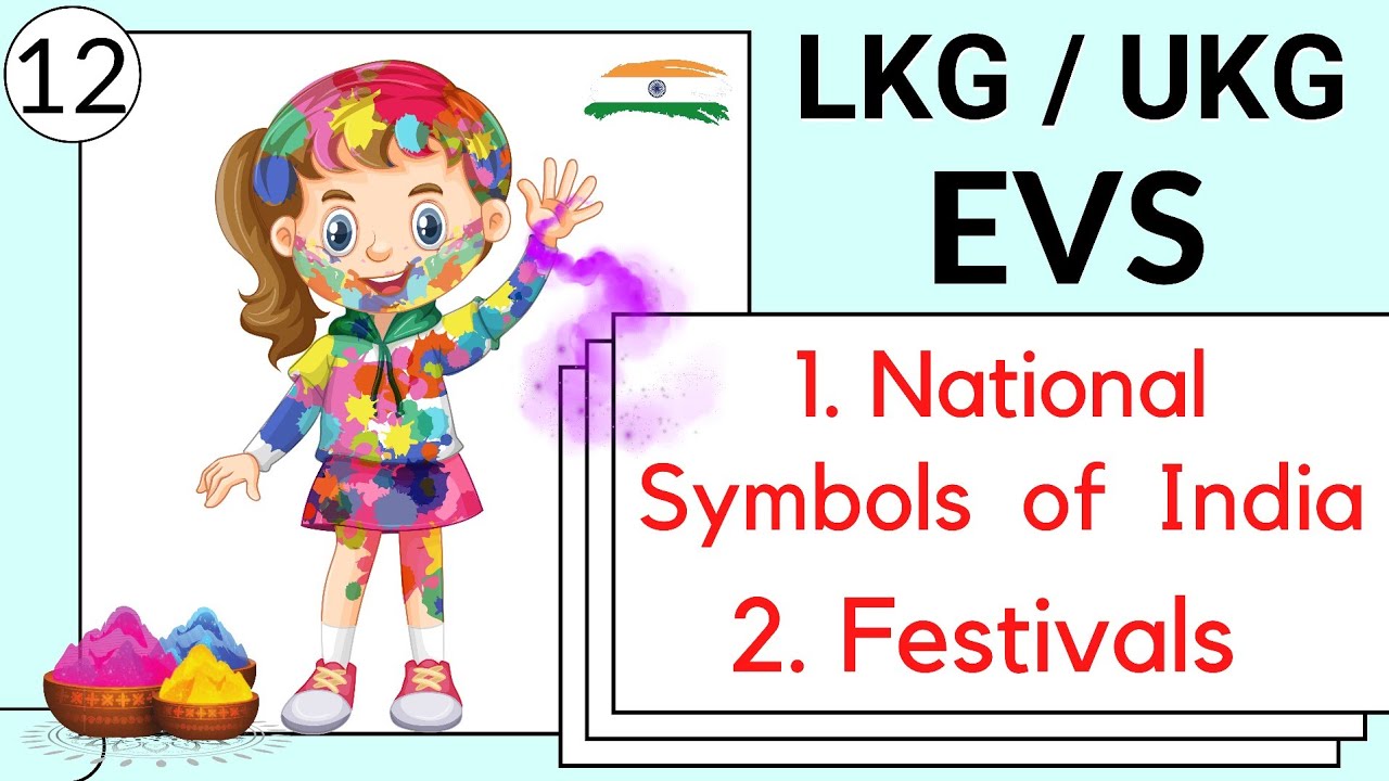Part 11 - LKG / UKG EVS Course | national symbols of india | festivals of india for kids |toppo kids