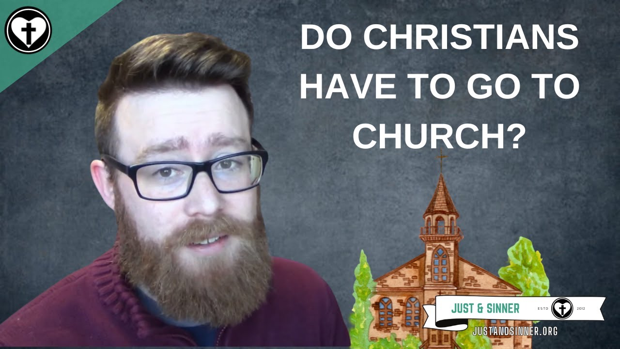 Why Should I Go To Church?