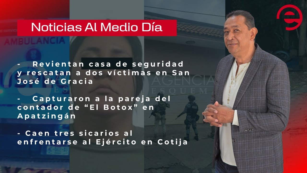 Noticias al Medio Día | Agencia Esquema