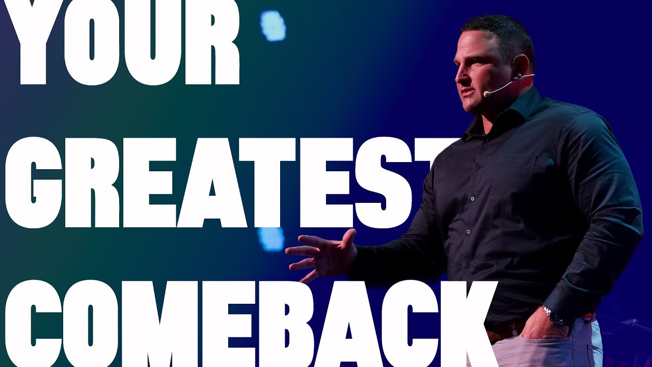 Your Greatest Comeback!