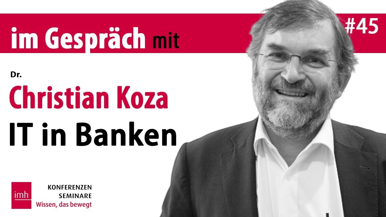 IM GESPR&Auml;CH MIT: Christian Koza - IT in Banken