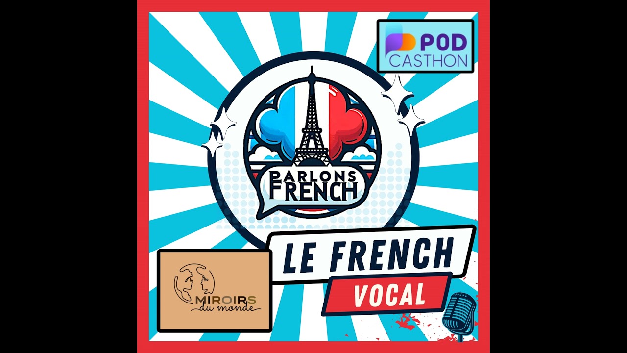 Spécial Podcasthon : l'interculturalité en action avec Miroirs du Monde à Besançon