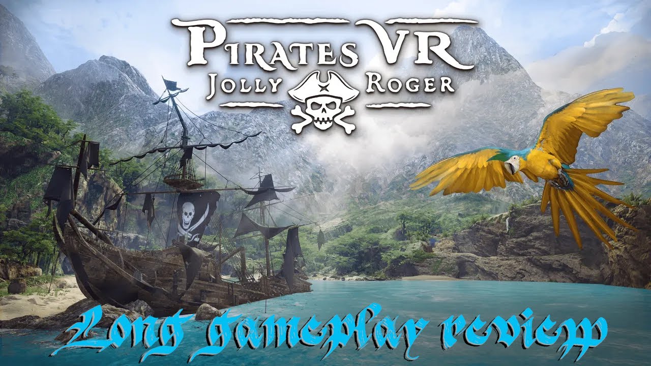 Pirates vr: Jolly Roger no commentary gameplay review