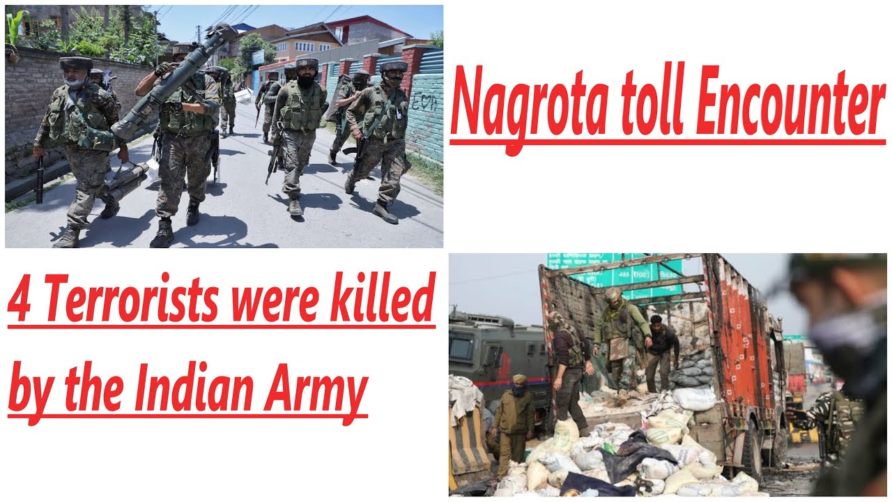 #NagrotaEncounter     Indian Army killed four terrorists near Nagrota Toll.