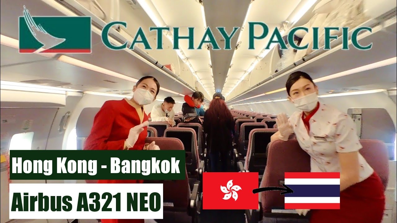 Trip Report | Cathay Pacific Airbus A321 NEO | Hong Kong - Bangkok