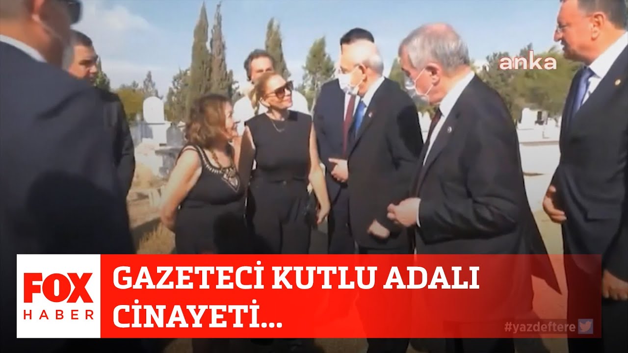 Gazeteci Kutlu Adalı cinayeti... 11 Haziran 2021 Selçuk Tepeli ile FOX Ana Haber