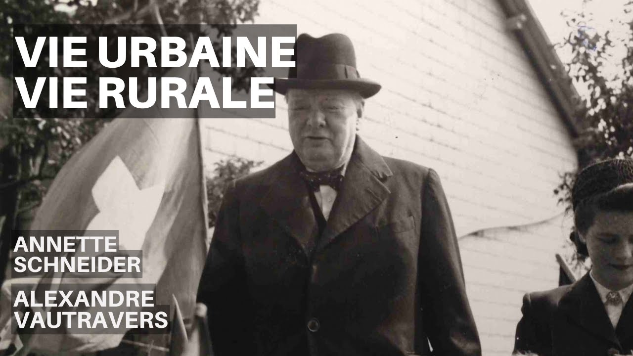 Vie urbaine - vie rurale pendant la 2ème guerre mondiale - Alexandre Vautravers et Annette Schneider