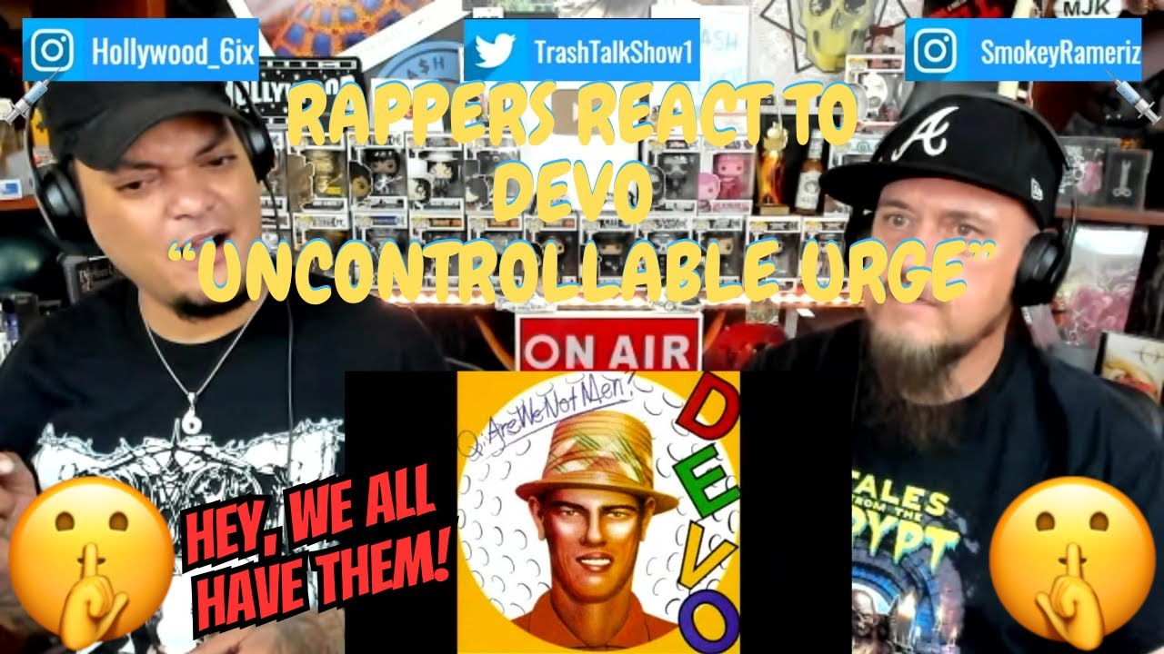 Rappers React To Devo "Uncontrollable Urge"!!!