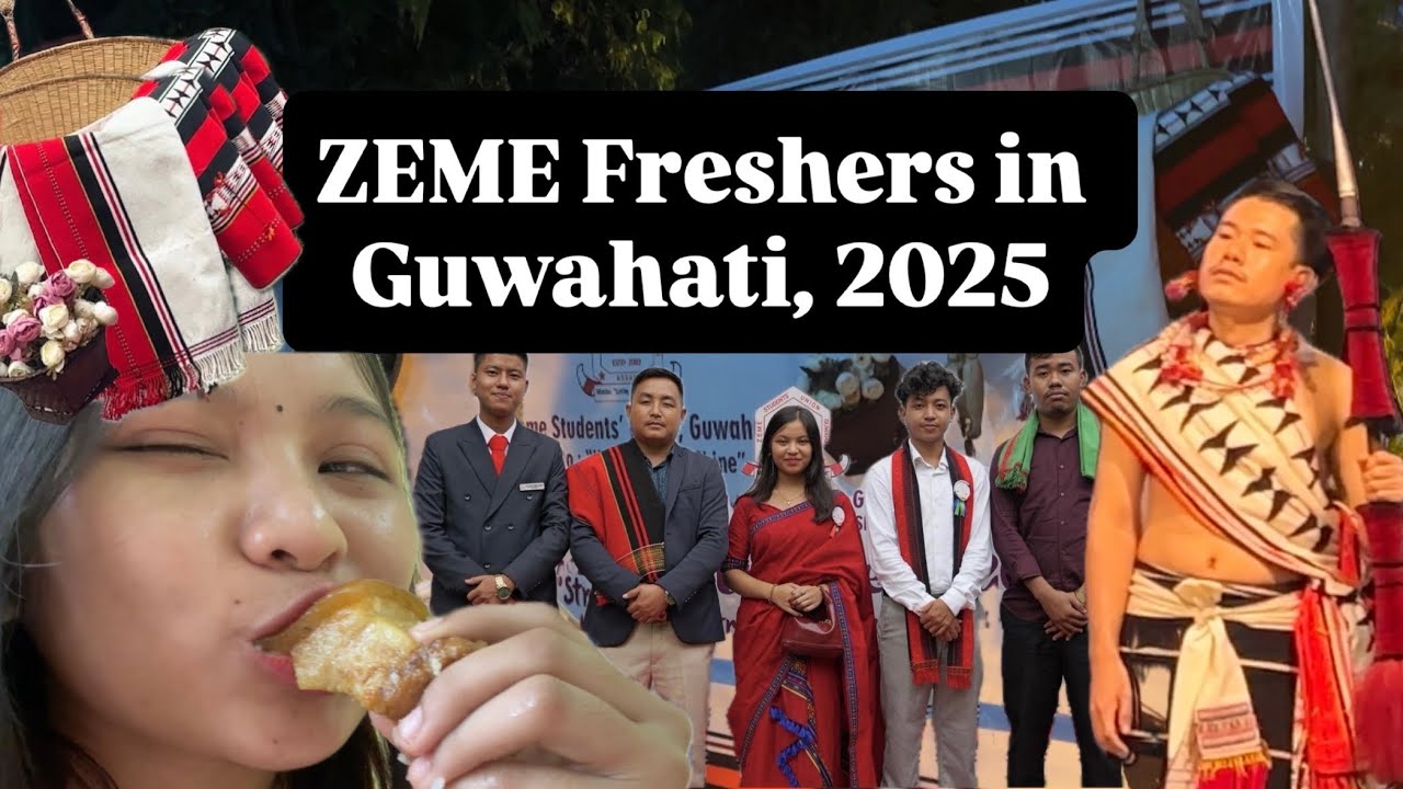 ZEME Naga Freshers in Guwahati, 2025🖤 | Zeme Community #zeme #naga 