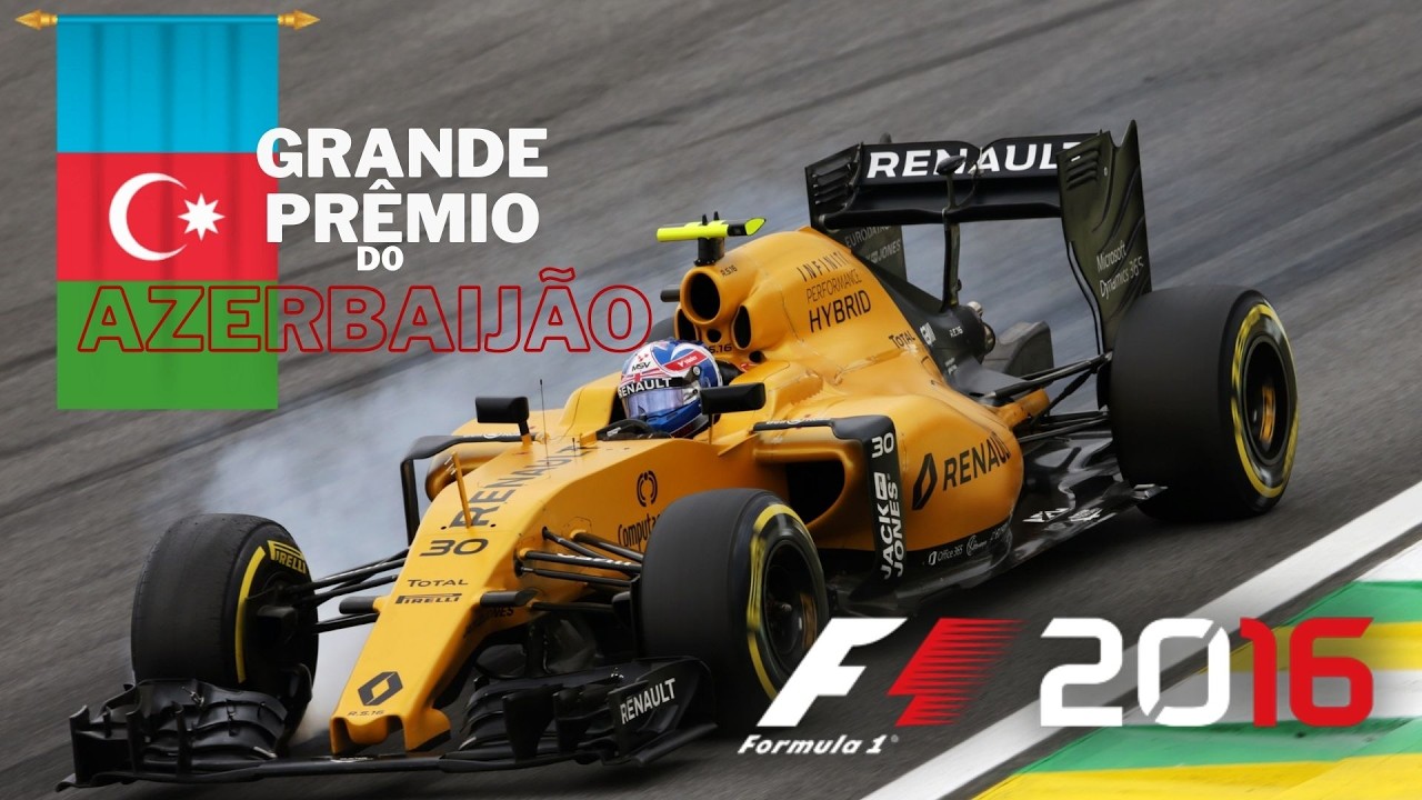 F1 2016 - #7: GRANDE PRÊMIO DO AZERBAIJÃO