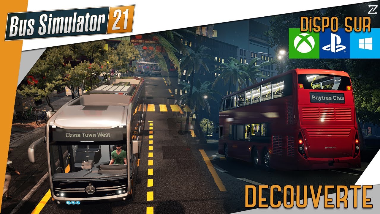 🚍 Bus Simulator 21 : DÉCOUVERTE du nouveau simulateur de BUS dispo sur PC - Playstation - Xbox !