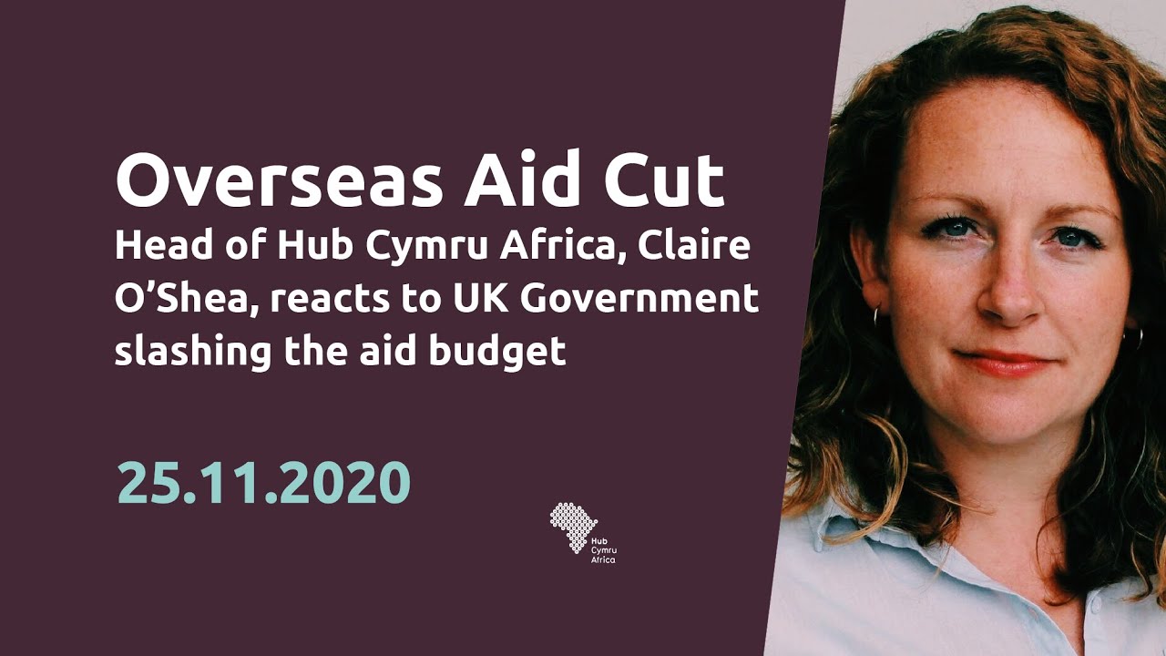 Claire O'Shea reacts to UK Government's disastrous slashing of aid budget