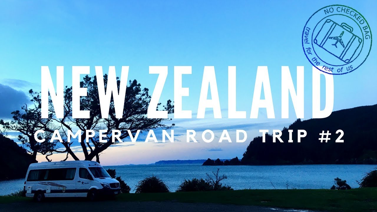 New Zealand Campervan Trip - #2 South Island