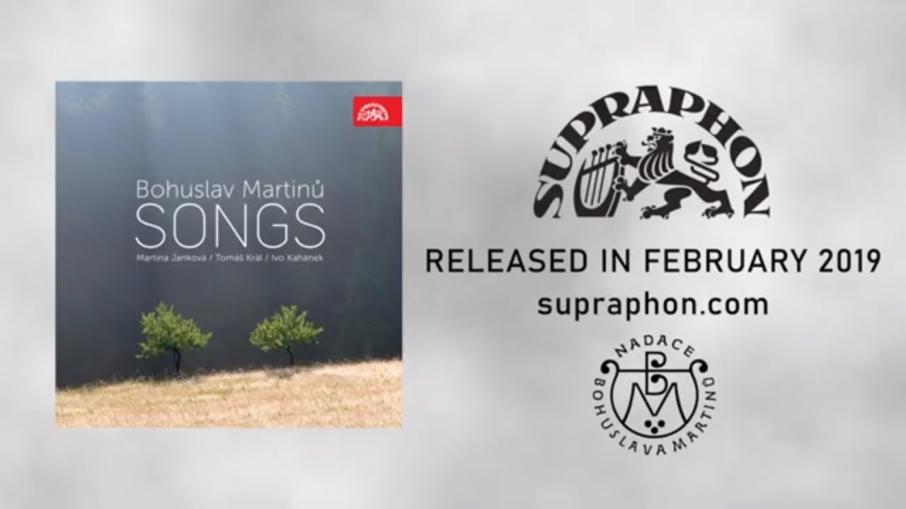 Bohuslav Martinů: Songs / Písně - Martina Janková, Tomáš Král, Ivo Kahánek (album teaser)