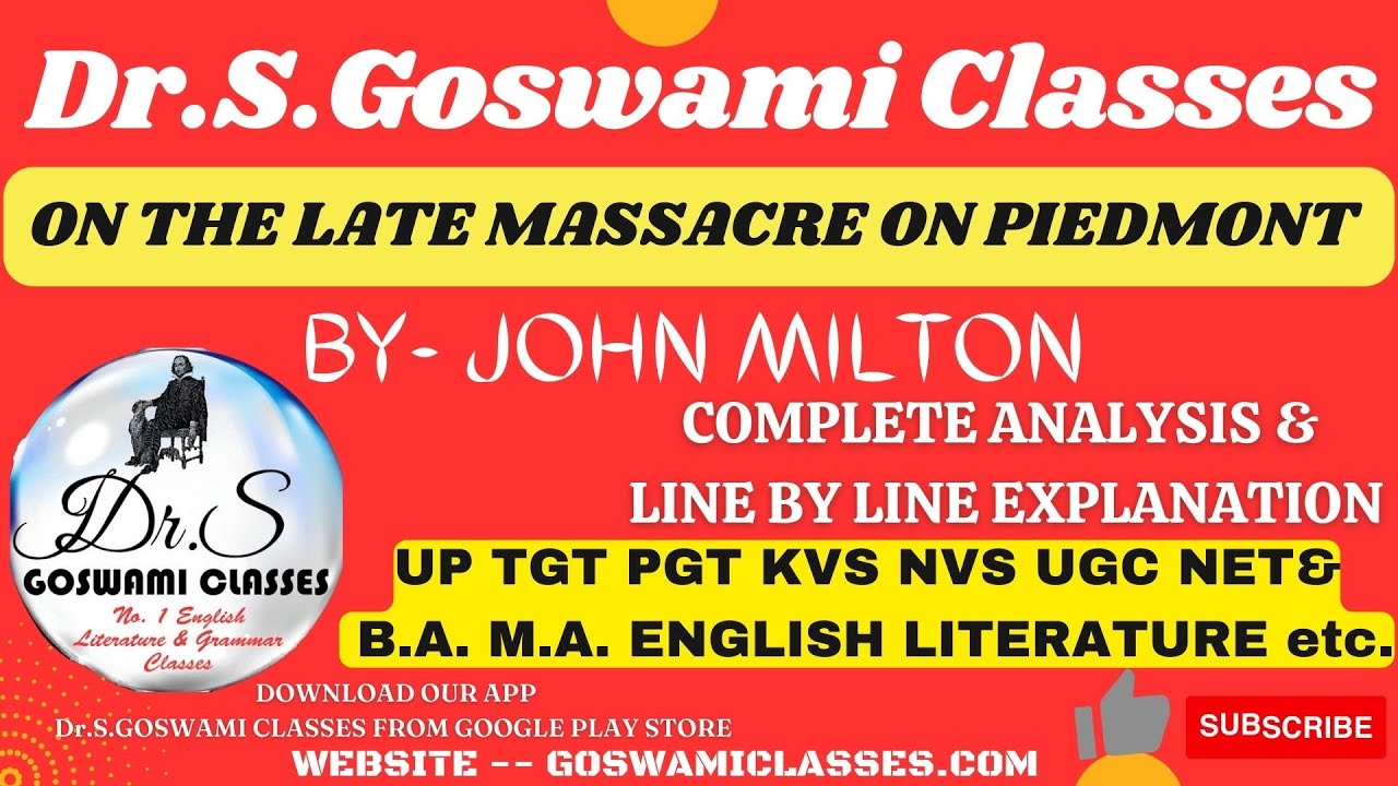 ON THE LATE MASSACRE ON PIEDMONT BY- JOHN MILTON EXPLAINED BY DR.S.GOSWAMI#englishliterature #tgt