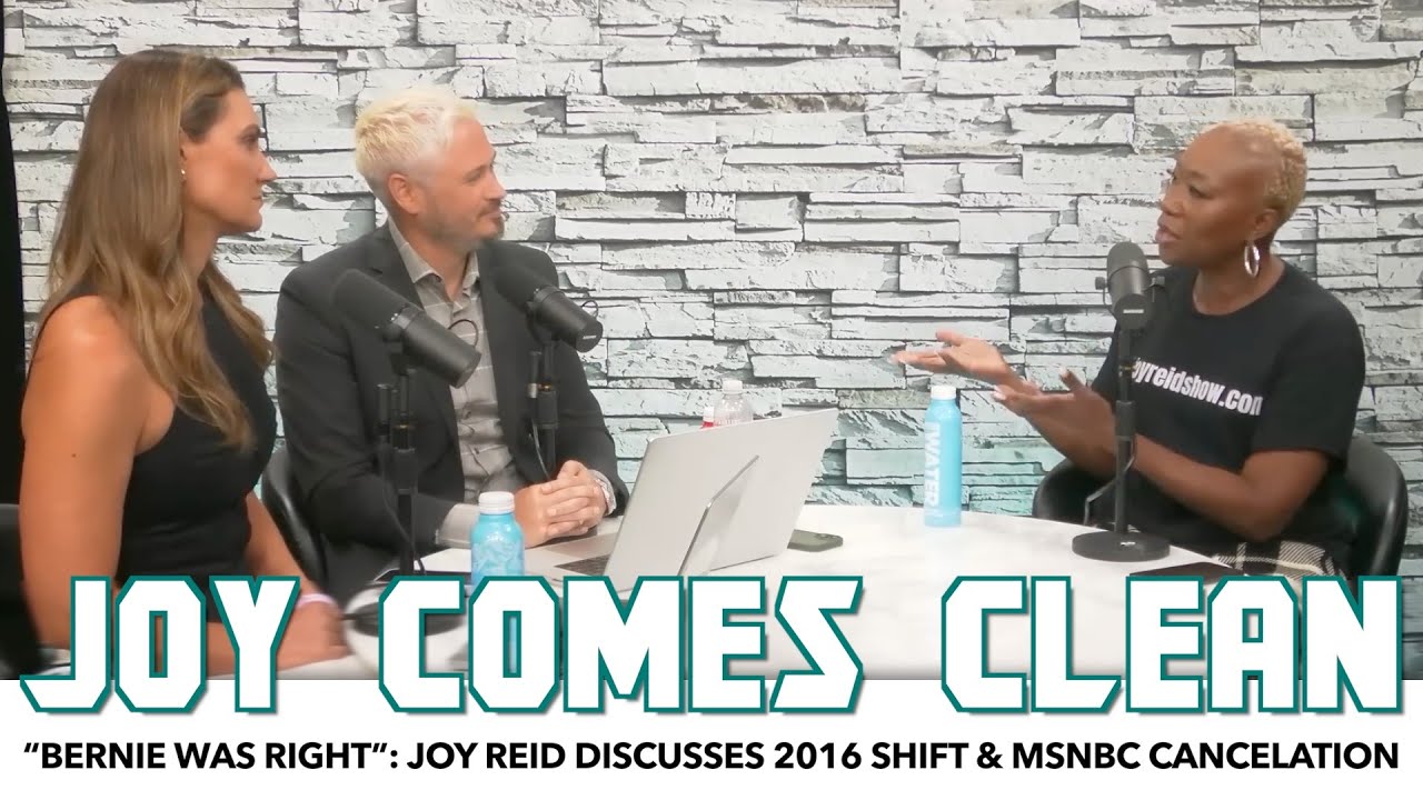 “Bernie Was Right”: Joy Reid Comes Clean In Interview With Krystal & Kyle