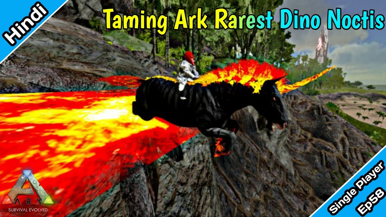 How To Tame & Find Noctis | Rarest Creature |Anti-Unicorn [Ark survival evolved mobile]Hindi |Ep58