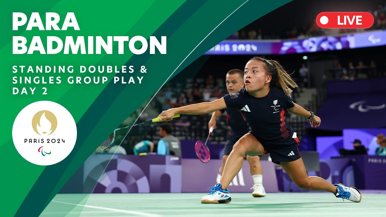 Para Badminton - Standing Men's & Women's Mixed Doubles & Singles Group Play | Day 2
