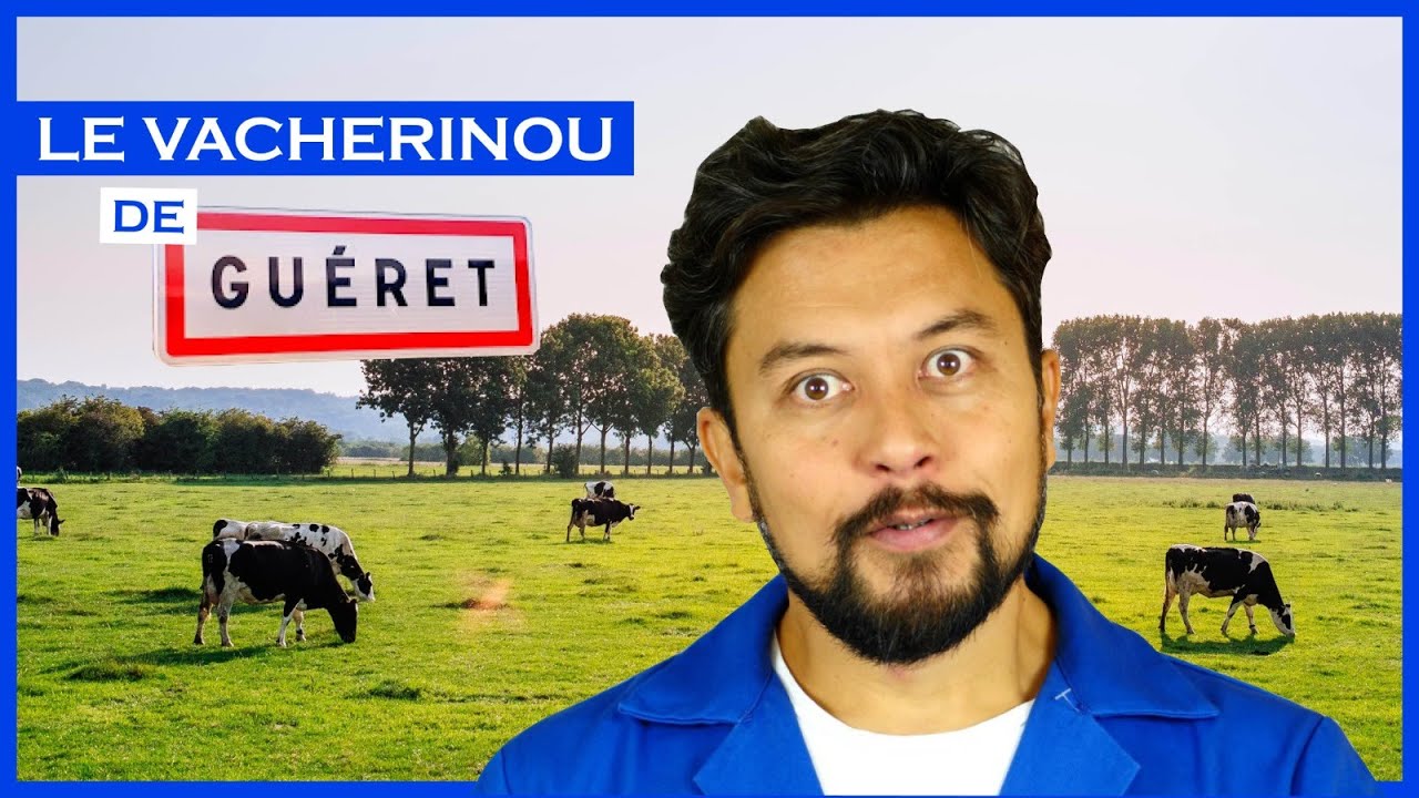 Le vacherinou de Guéret - Karim Duval
