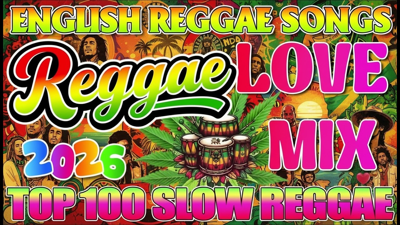 NONSTOP RELAXING REGGAE MUSIC 2026 🌺 BEST REGGAE LOVE SONGS 🔔 ISLAND CHILL VIBES