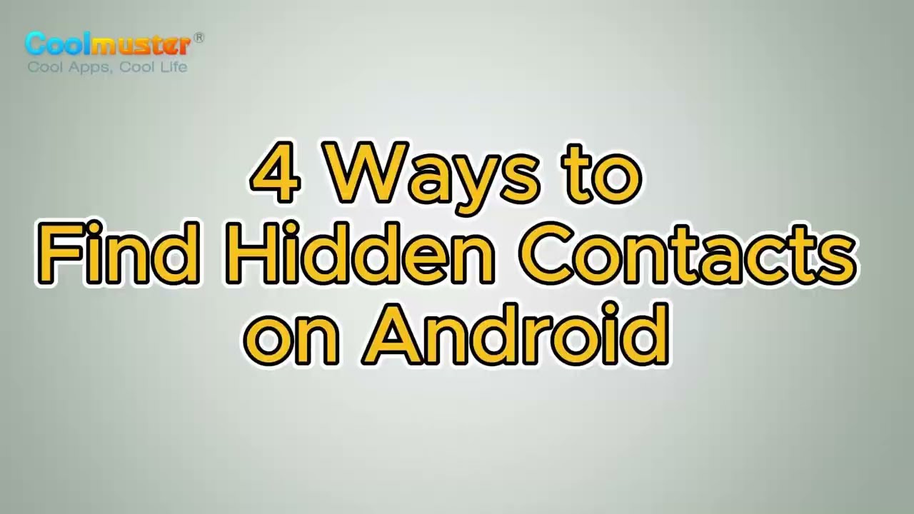 How to Find Hidden Contacts on Android in 4 Ways