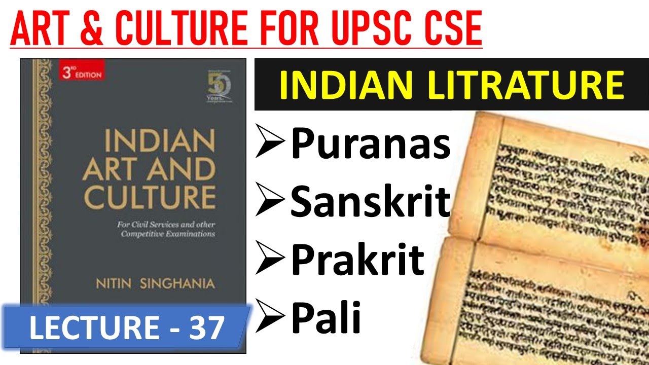INDIAN LITRATURE - Puranas, Sanskrit literature,  Literature in Prakrit and pali | ART & CULTURE