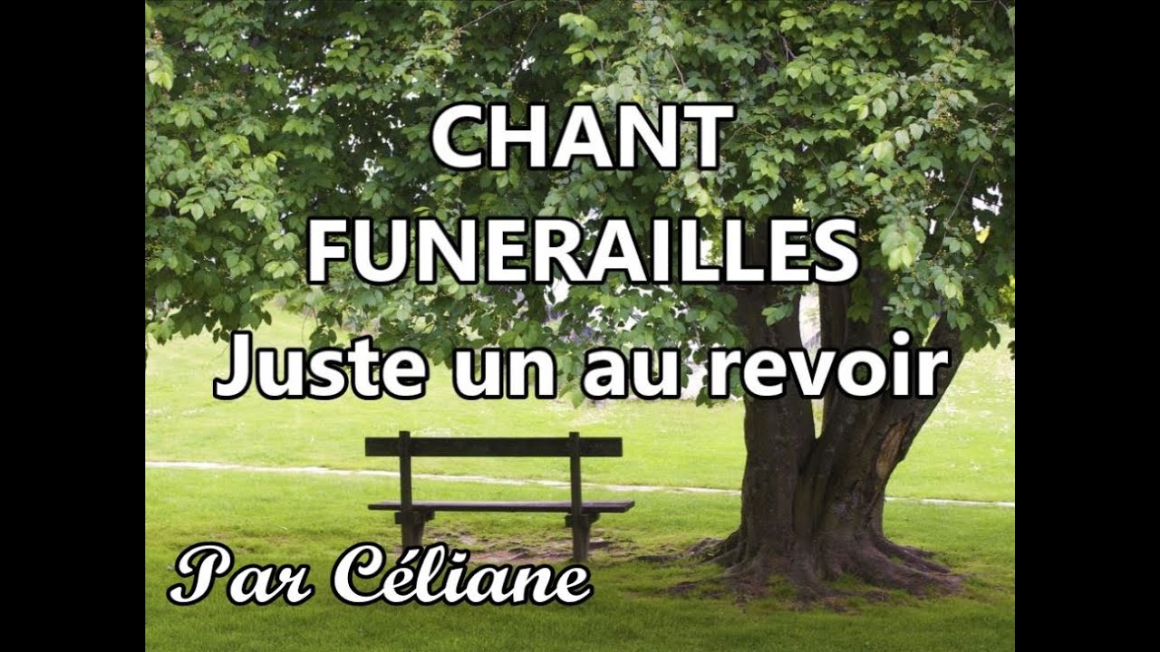 CÉLIANE - Juste un au revoir - Confrontation au deuil - Funérailles - Enterrement