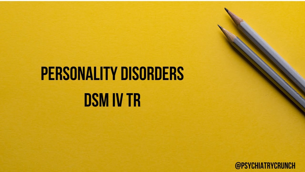 Personality Disorder DSM IV TR