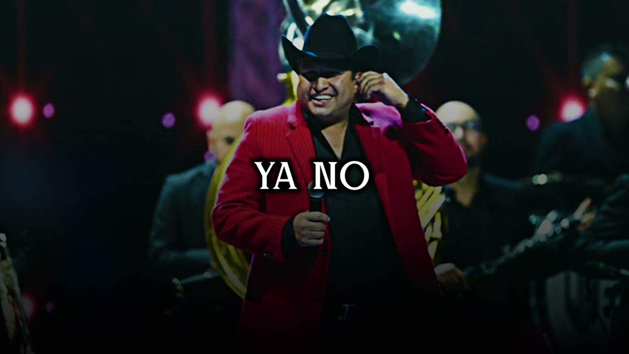 Ya No - Julión Álvarez // Romanticonas LETRA/LYRICS